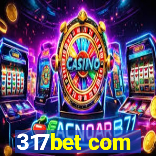 317bet com